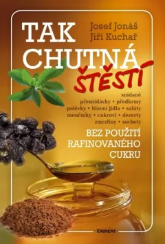 Tak chutná štěstí