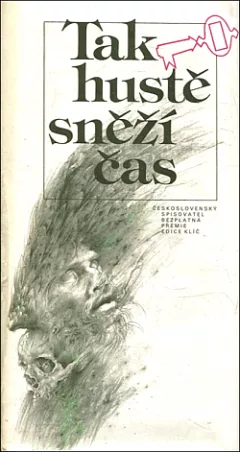 Tak hustě sněží čas: (Současná historická povídka a novela)