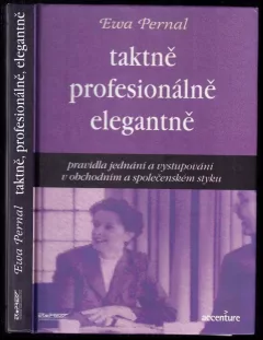 Taktně, profesionálně, elegantně
