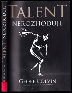 Talent nerozhoduje