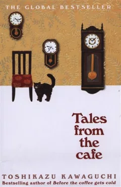 Tales from the cafe -Before the Coffee Gets Cold