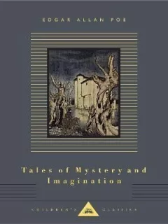 Tales of Mystery and Imagination: Illustrated by Arthur Rackham