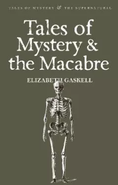 Tales of Mystery & the Macabre