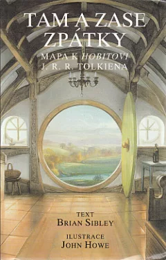 Tam a zase zpátky - Mapa k Hobitovi J. R. R. Tolkiena