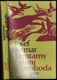 Tamtamy duní svoboda