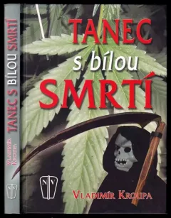 Tanec s bílou smrtí