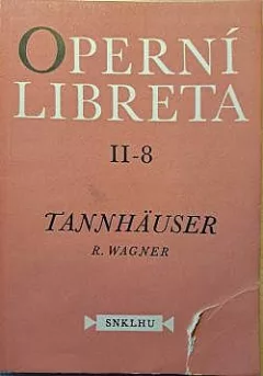 Tannhaüser a zápas pěvců na Vartburku