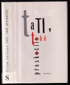 Tati, tobě přeskočilo