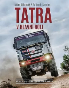 TATRA v hlavní roli