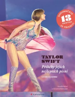 Taylor Swift – příběhy jejích nejlepších písní