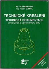 Technické kreslení. Technická dokumentace pro studijní a učební obory SOU