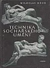 Technika sochařského umění