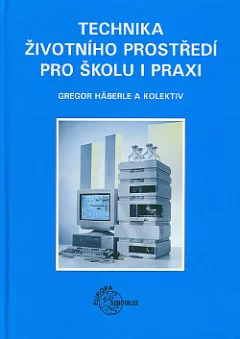 Technika životního prostředí pro školu i praxi