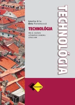 Technológia pre 2. ročník strechár
