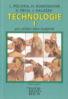 Technologie I - Pro UO Kadeřník