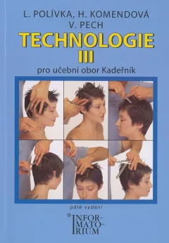 Technologie III pro 3. ročník UO Kadeřník