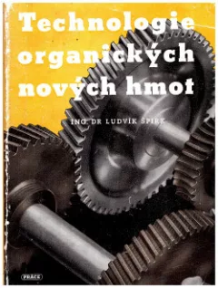 Technologie organických nových hmot