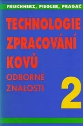 Technologie zpracování kovů
