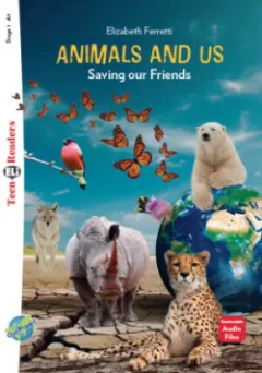 Teen ELi Readers Stage 1 (cef A1): Animals and Us (2025)