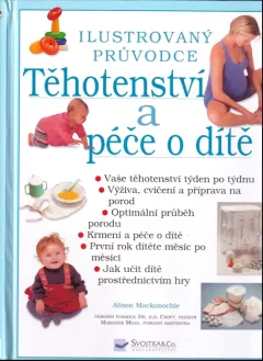 Těhotenství a péče o dítě