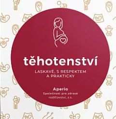 Těhotenství laskavě, s respektem a prakticky