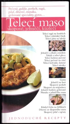 Telecí maso, skopové, jehněčí, kůzlečí