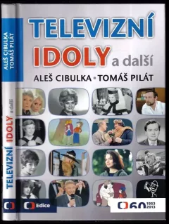 Televizní idoly a další