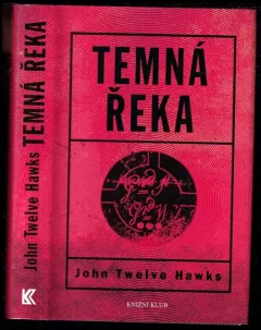 Temná řeka