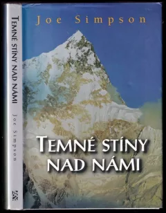 Temné stíny nad námi
