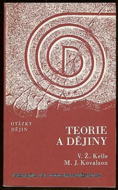 Teorie a dějiny (Problémy teorie historického procesu)
