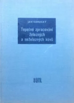 Tepelné zpracování železných a neželezných kovů
