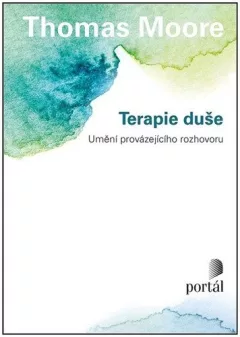 Terapie duše - Umění provázejícího rozhovoru
