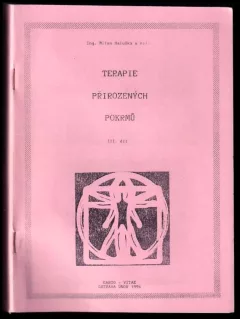 Terapie přirozených pokrmů III. díl