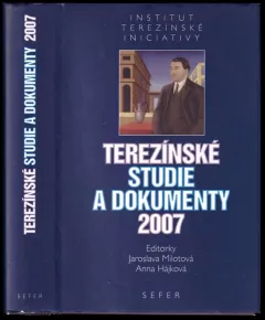 Terezínské studie a dokumenty 2007