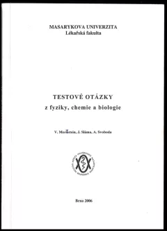 Testové otázky z fyziky, chemie a biologie