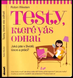 Testy, které vás odhalí