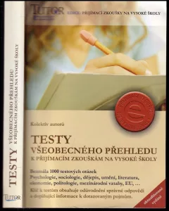 Testy všeobecného přehledu k přijímacím zkouškám na VŠ