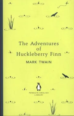 The Adventures of Huckleberry Finn