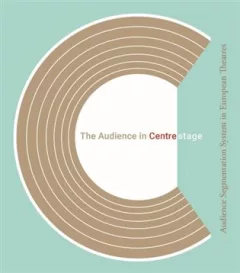 The Audience in Centre Stage