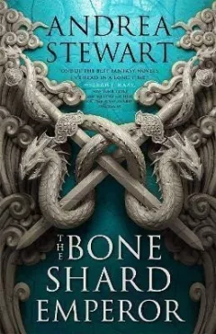The Bone Shard Emperor