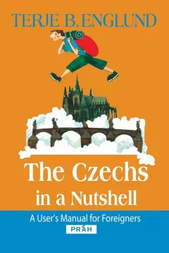 The Czechs in a Nutshell