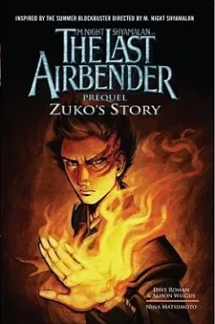 The Last Airbender: Prequel - Zuko's Story