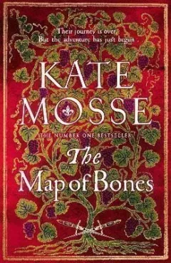 The Map of Bones: A Triumphant Historical Epic of Love and Courage From the No. 1 Bestselling Author