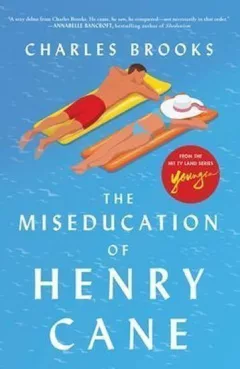 The Miseducation of Henry Cane