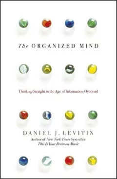 The Organized Mind