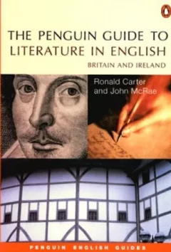 The Penguin Guide to Literature in English Britain And Ireland