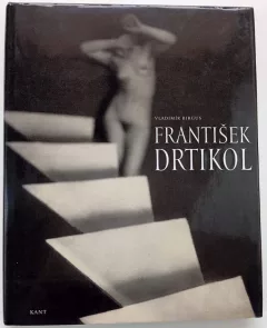 The Photographer František Drtikol PODPIS/AUTORSKÁ DEDIKACE- Vladimír Birgus