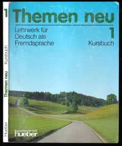 Themen neu: Lehrwerk für Deutsch als Fremdsprache - Kursbuch. 1.