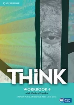 Think 4 Workbook with Online Practice