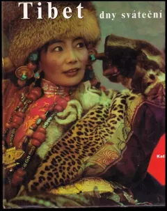 Tibet - dny sváteční